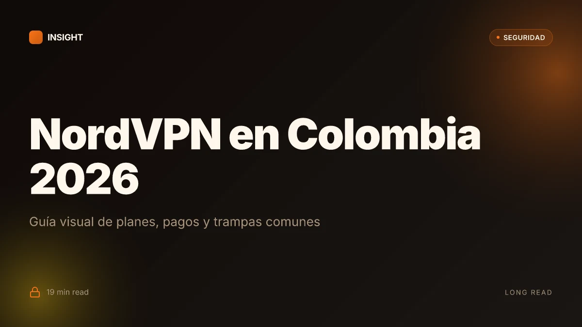 Como comprar una suscripción a nordvpn en Colombia: planes, precios y guía completa 2026